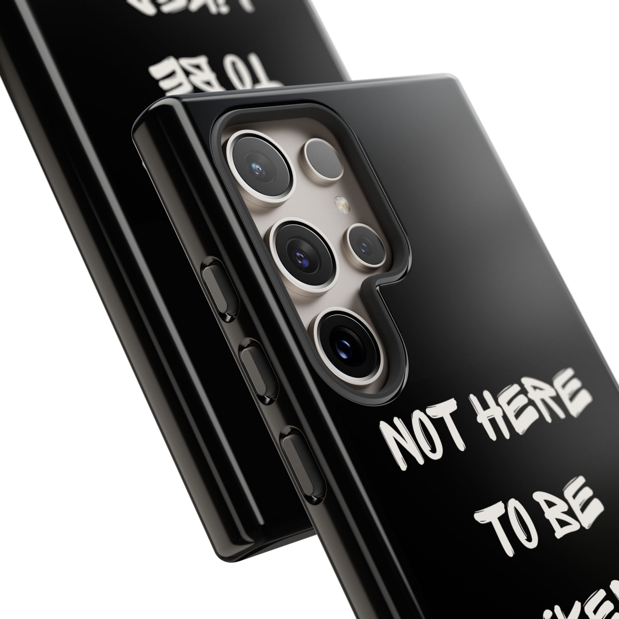 Phone Case — "Not Here to Be Liked" Matte Black Protective Cover