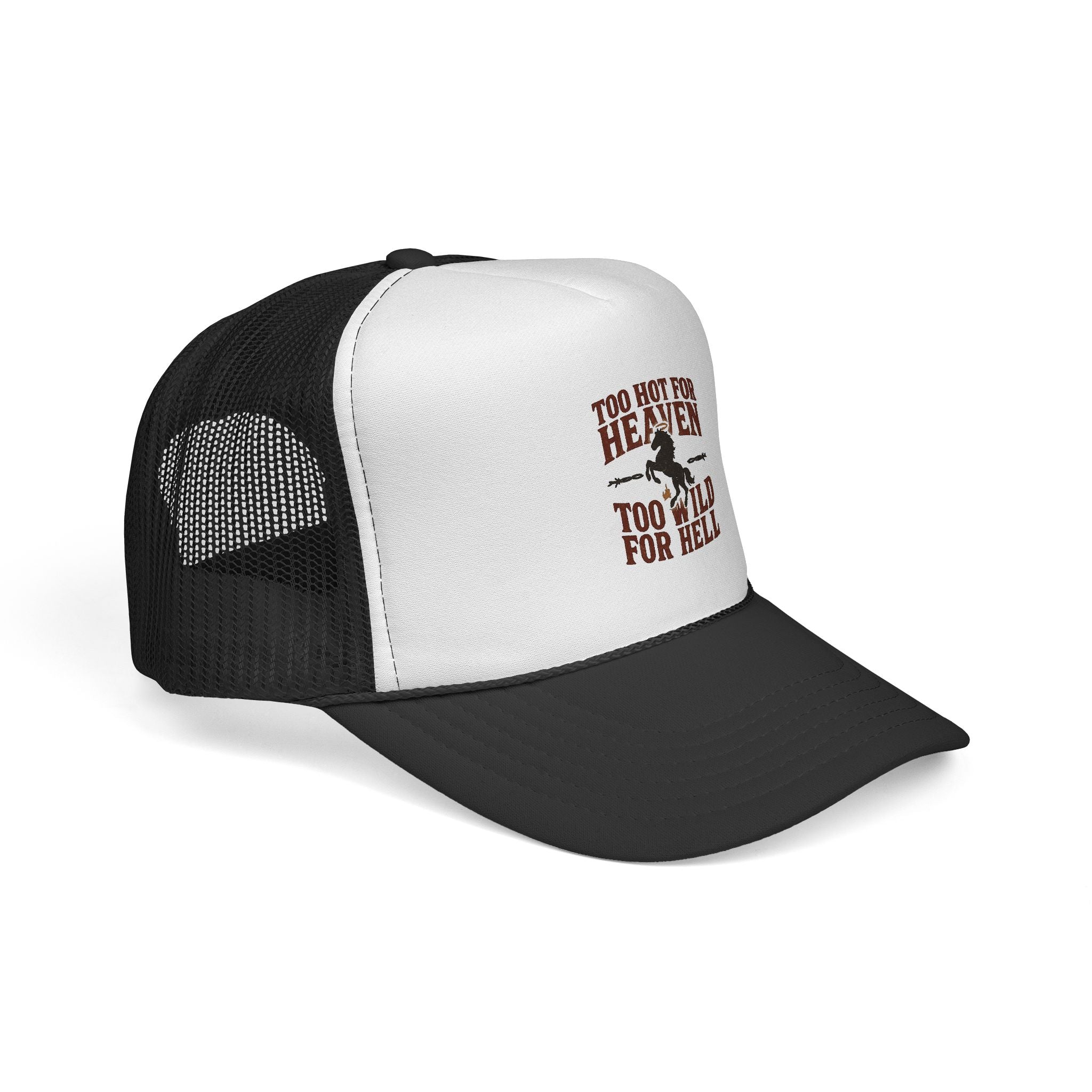 Too Hot for Heaven Too Wild for Hell Trucker Cap — Outlaw Love Embroidered Hat