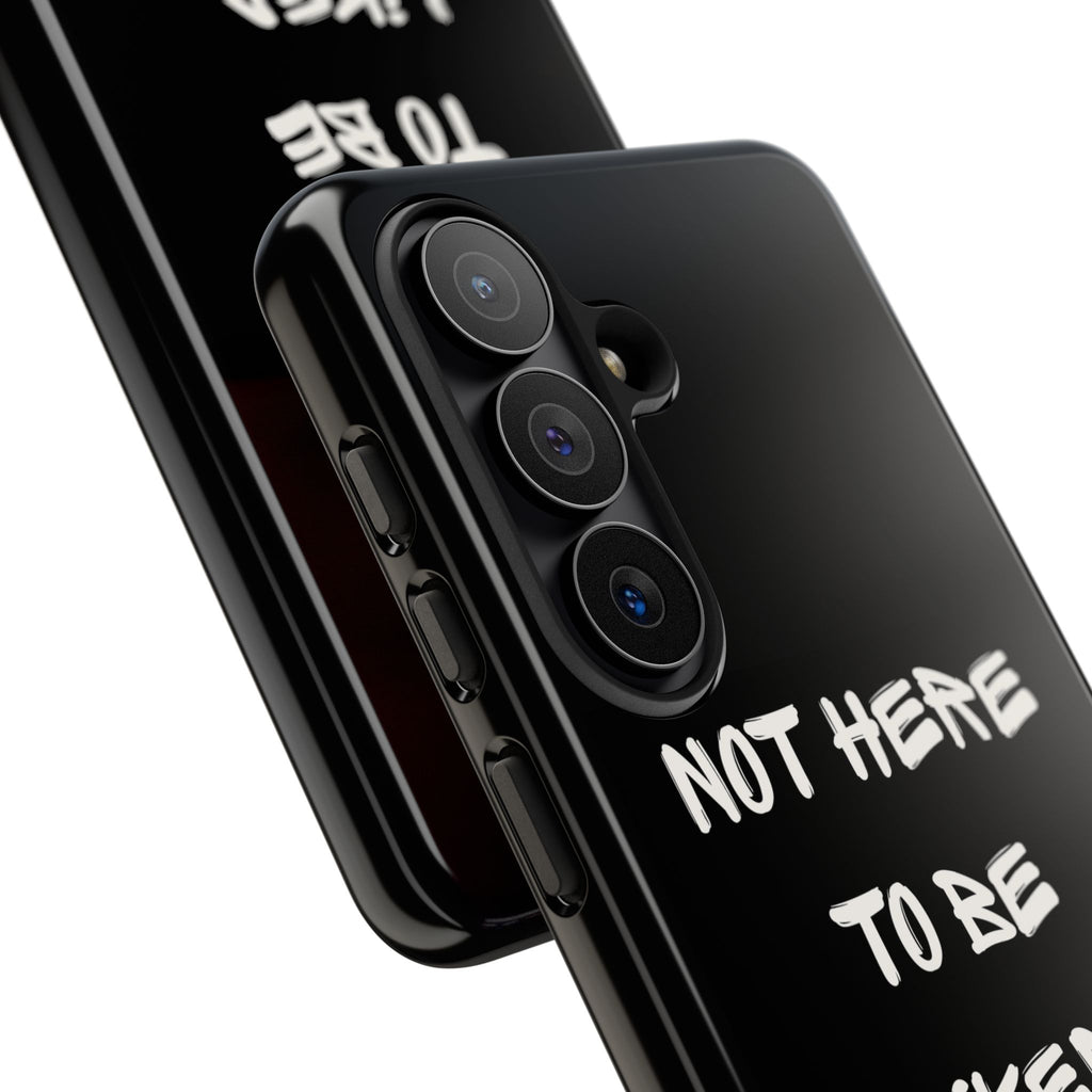 Phone Case — "Not Here to Be Liked" Matte Black Protective Cover