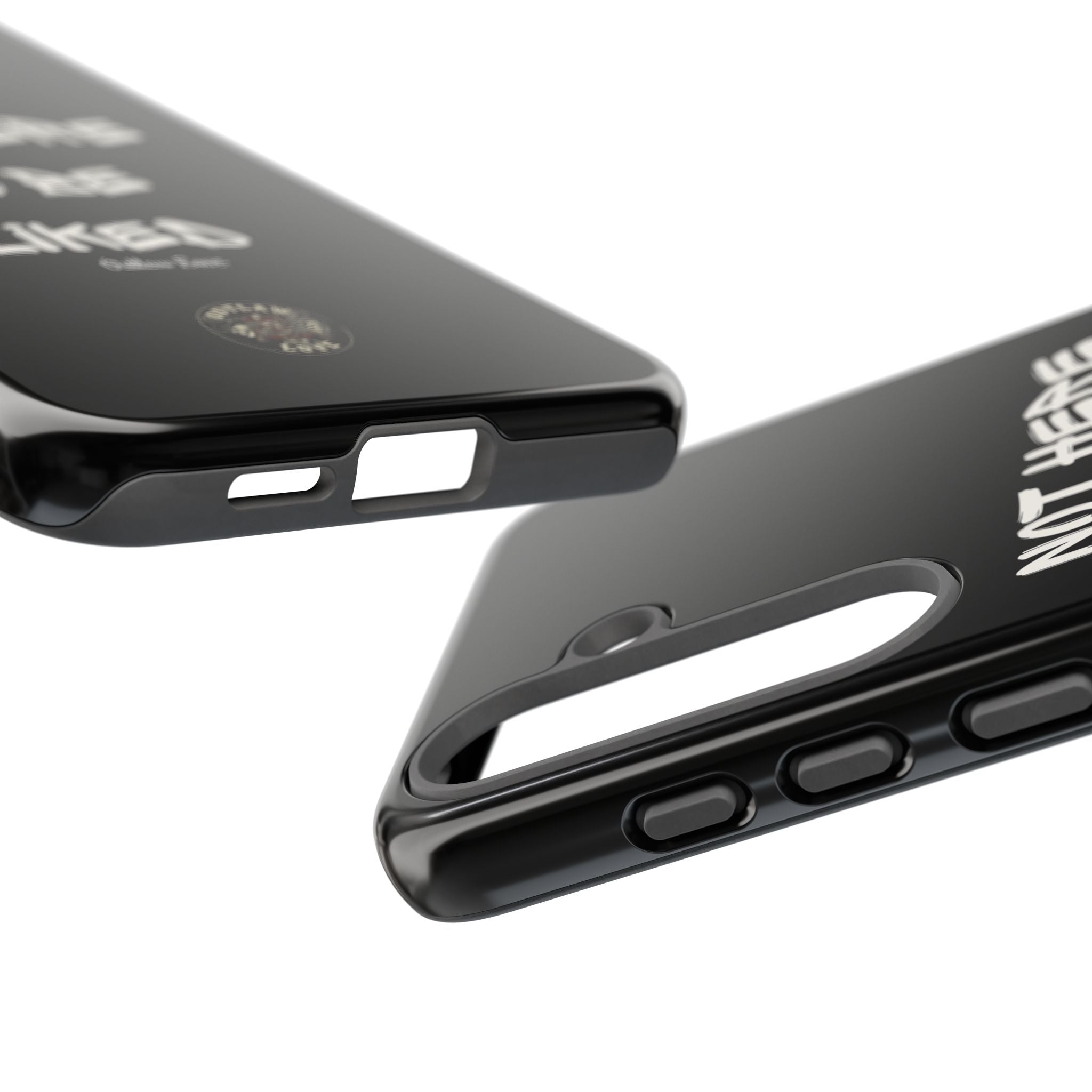 Phone Case — "Not Here to Be Liked" Matte Black Protective Cover