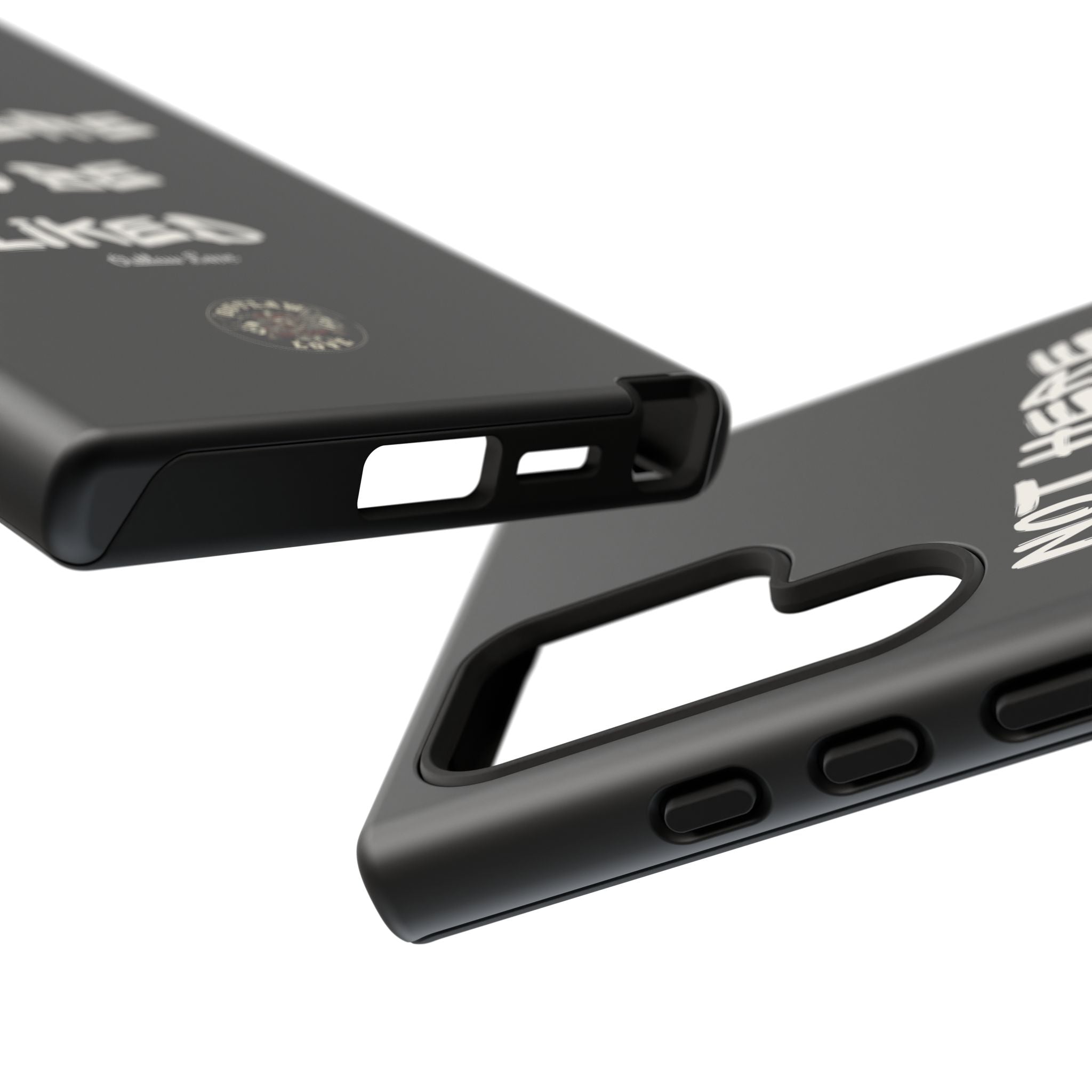 Phone Case — "Not Here to Be Liked" Matte Black Protective Cover