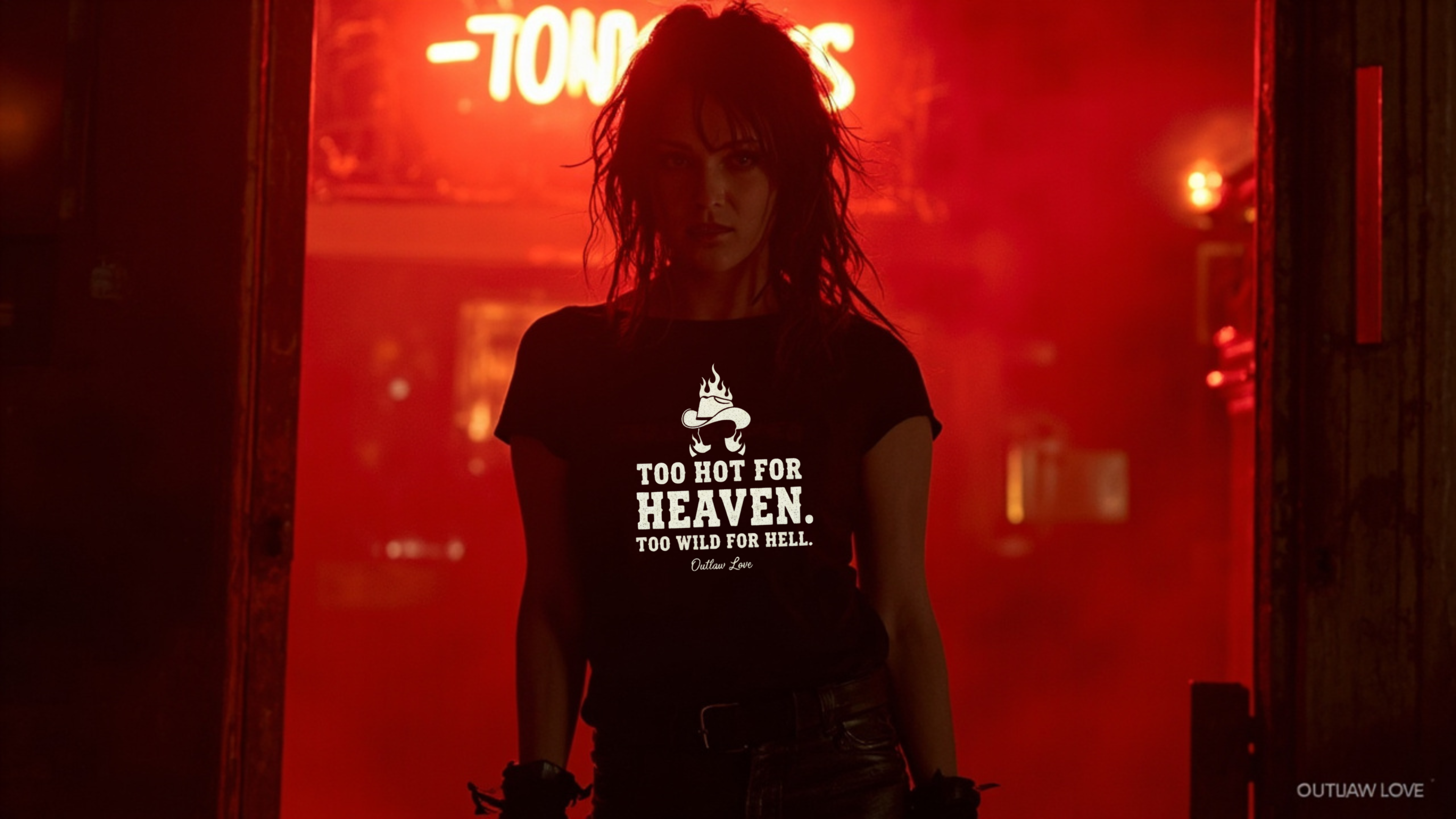 Too Hot for Heaven, Too Wild for Hell - Outlaw Love T-shirt