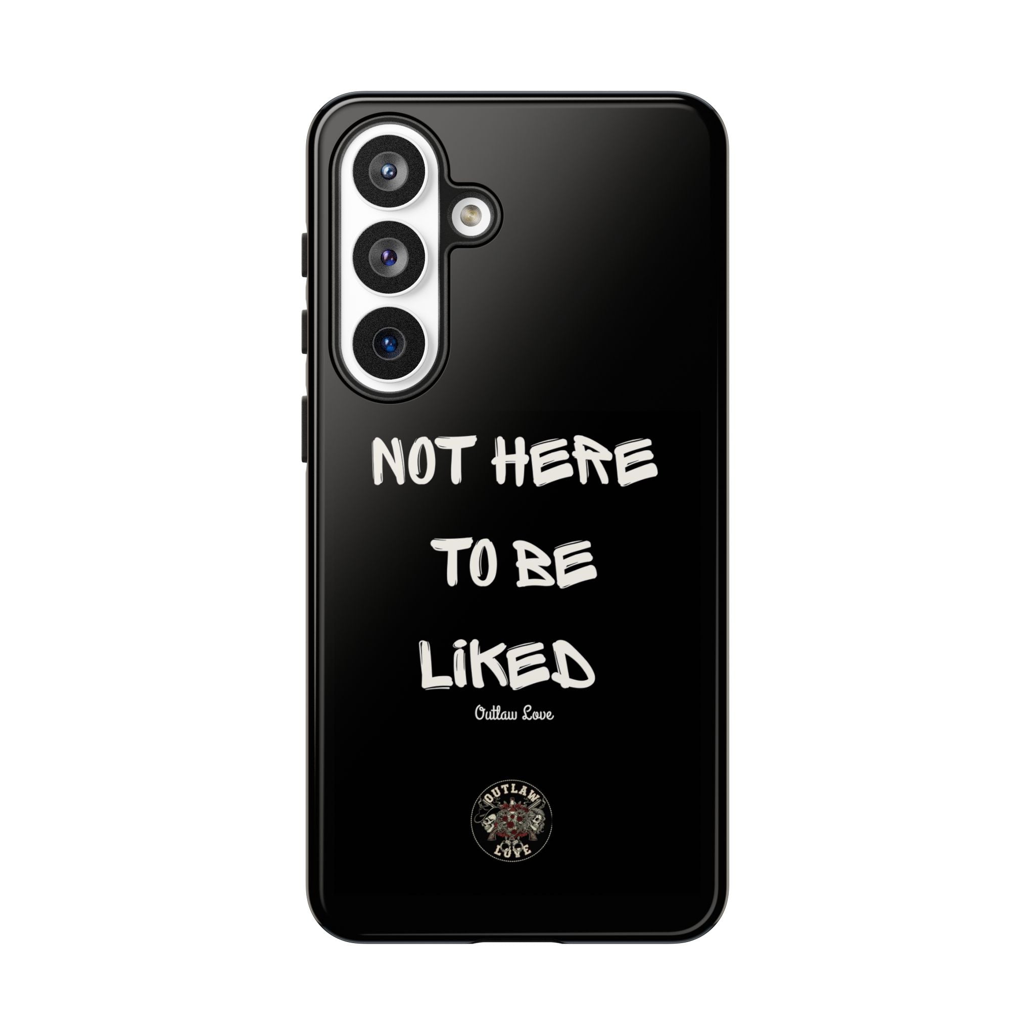 Phone Case — "Not Here to Be Liked" Matte Black Protective Cover