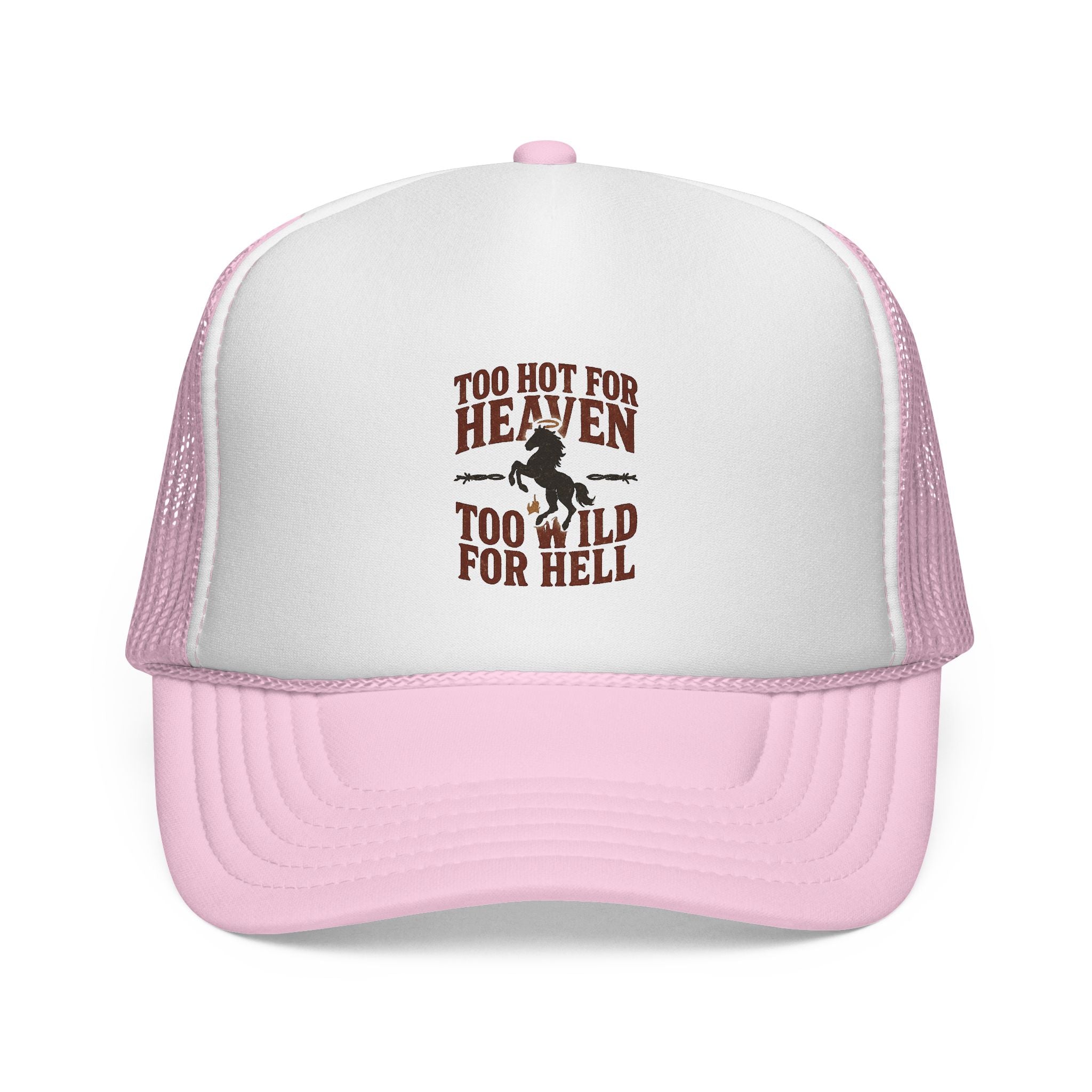 Too Hot for Heaven Too Wild for Hell Trucker Cap — Outlaw Love Embroidered Hat