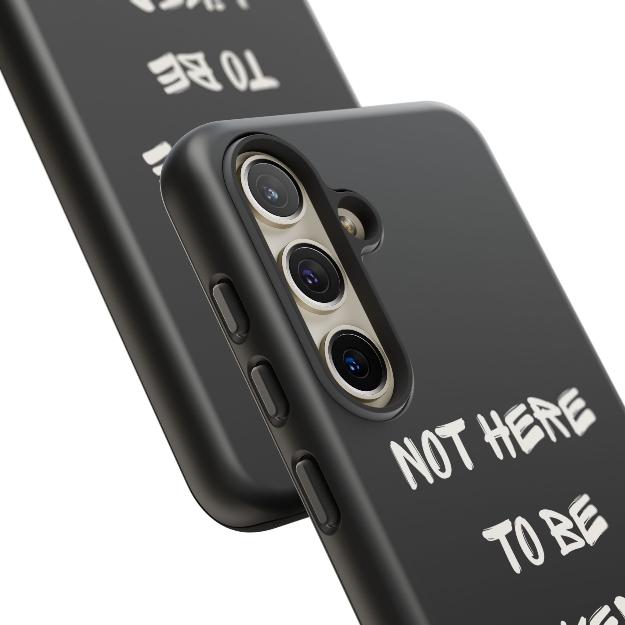 Phone Case — "Not Here to Be Liked" Matte Black Protective Cover