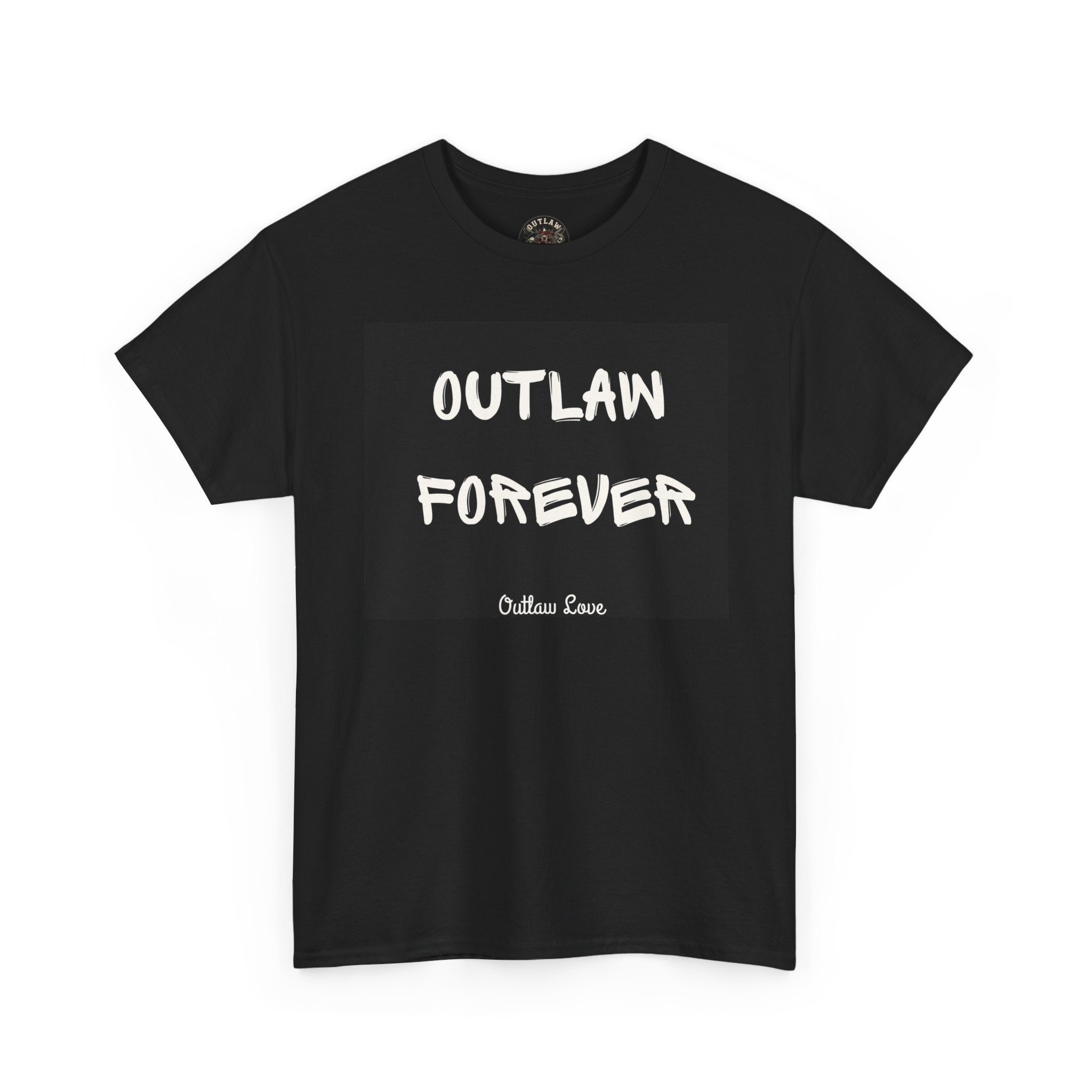 Outlaw Forever Tee — Bold Streetwear T-Shirt With Attitude
