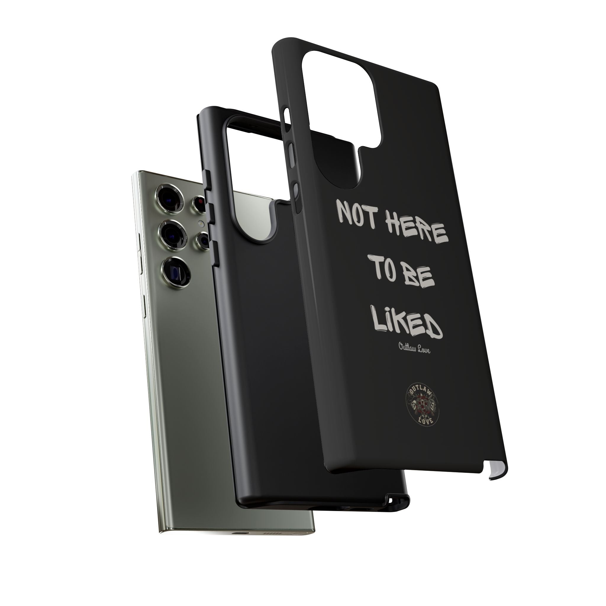 Phone Case — "Not Here to Be Liked" Matte Black Protective Cover