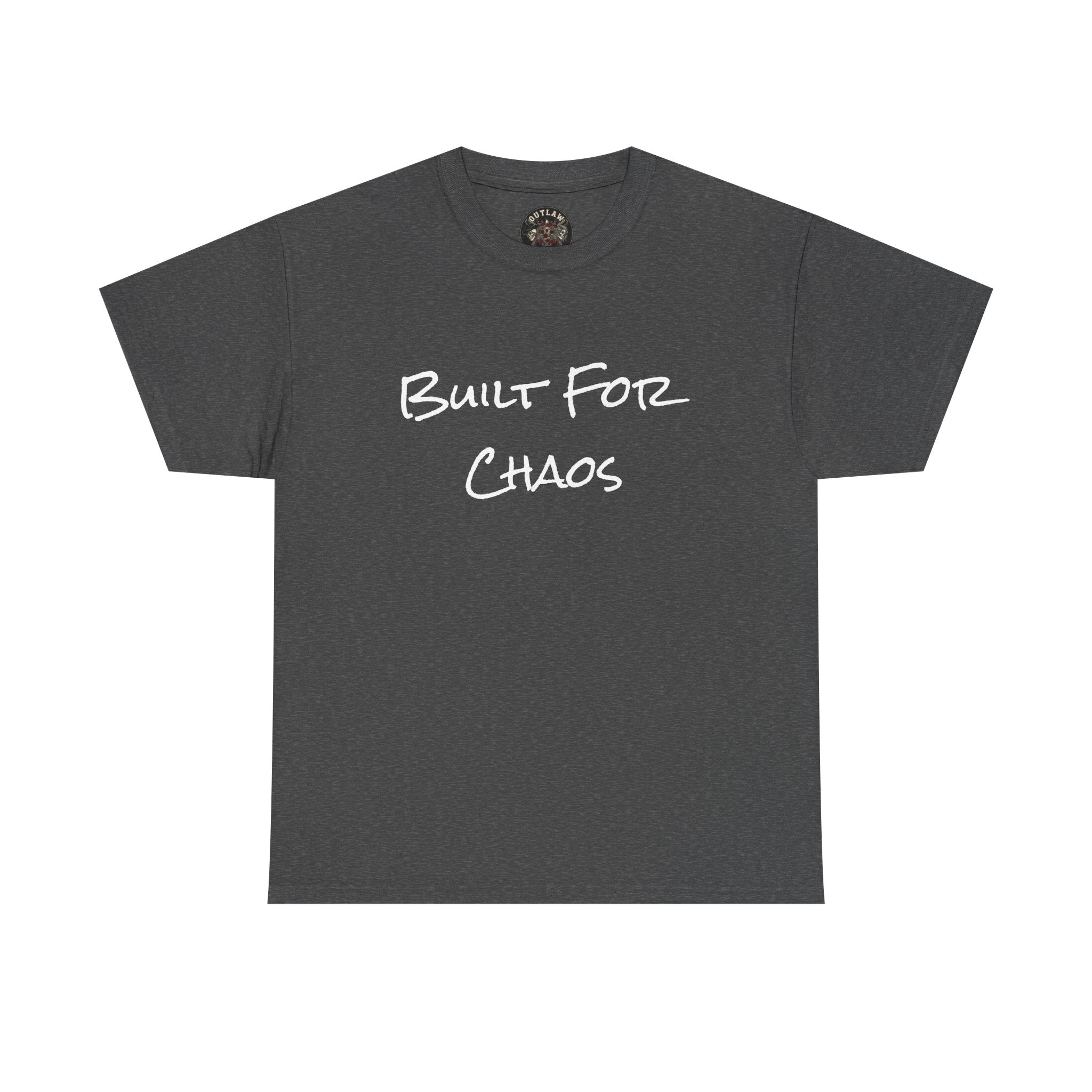 Built for Chaos - Unisex T-Shirt